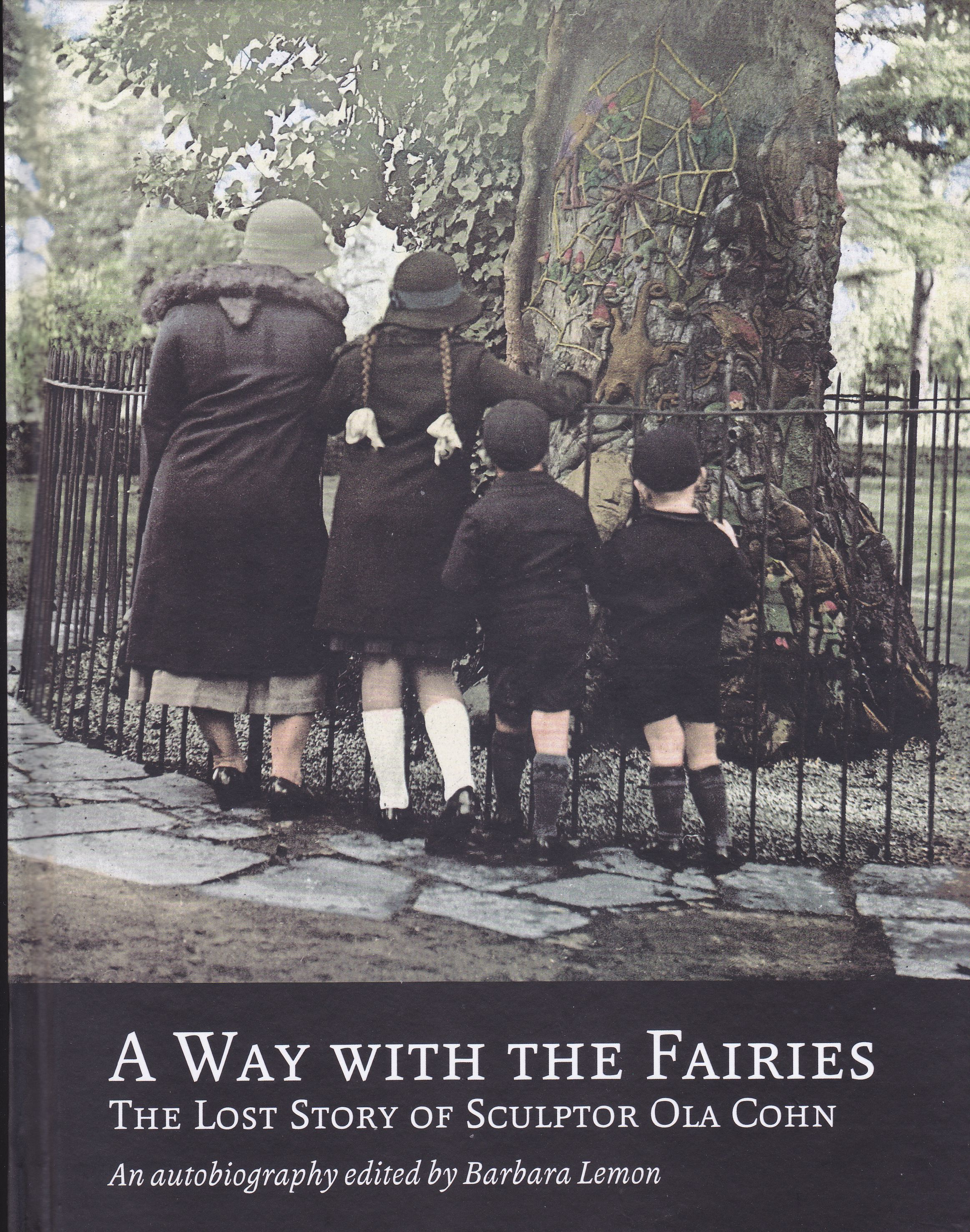 A Way with the Fairies by Barbara Lemon